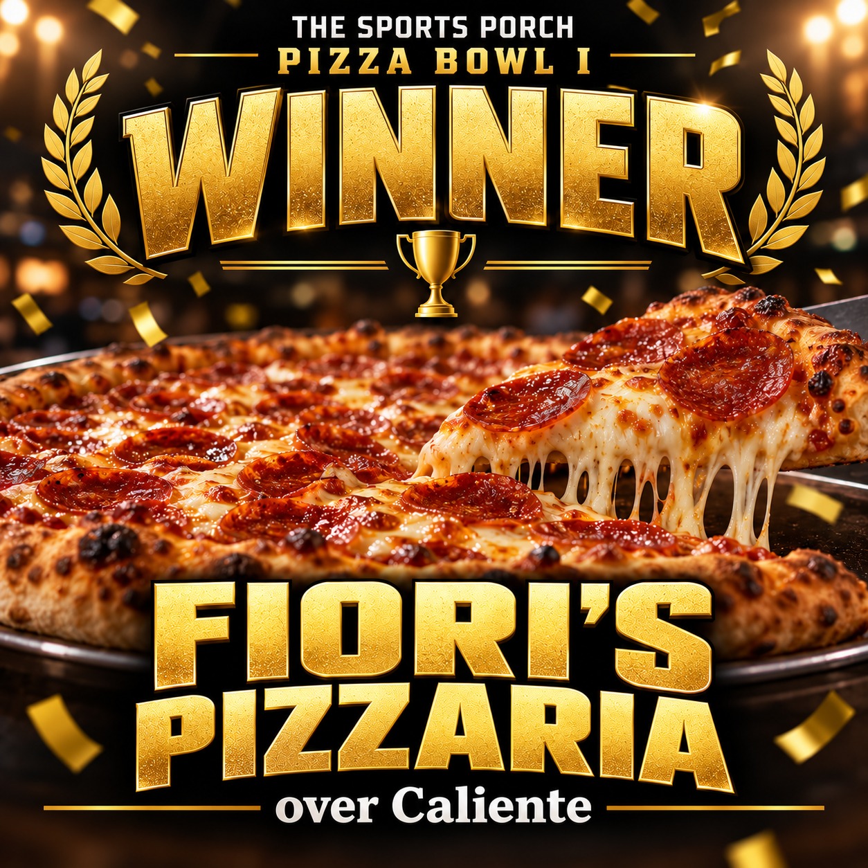 Pizza Bowl I winner card: Fiori’s Pizzaria over Caliente